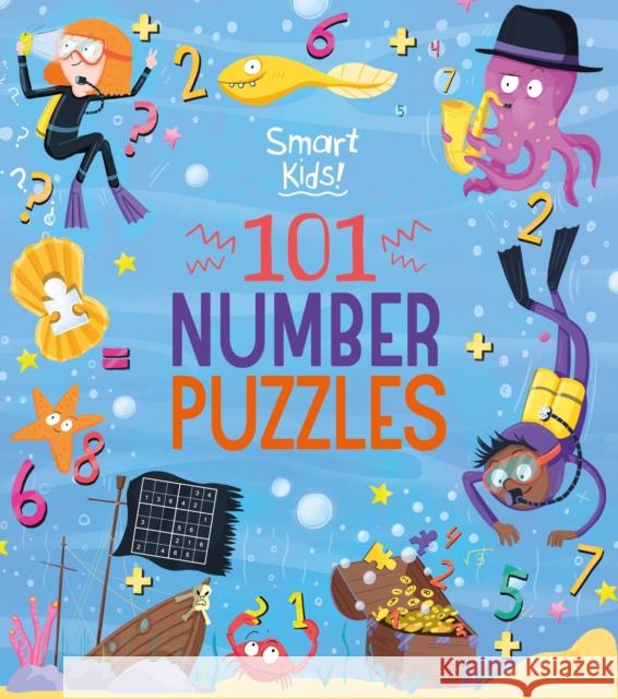 Smart Kids! 101 Number Puzzles Joe (Author) Fullman 9781838579821 Arcturus Publishing Ltd - książka