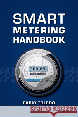 Smart Metering Handbook Fabio Toledo 9781593702984 Pennwell Books - książka