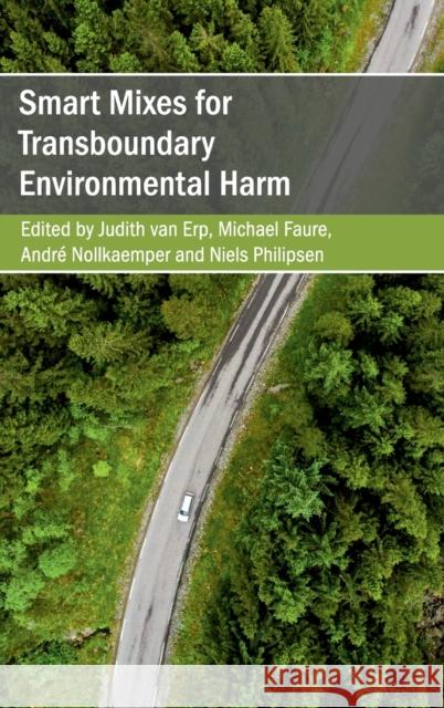 Smart Mixes for Transboundary Environmental Harm Judith Va Michael Faure André Nollkaemper 9781108428385 Cambridge University Press - książka