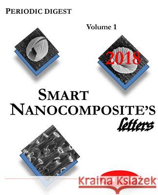 Smart Nanocomposite's Letters Kirill Levine Andrey Syrkov 9781717149497 Createspace Independent Publishing Platform - książka