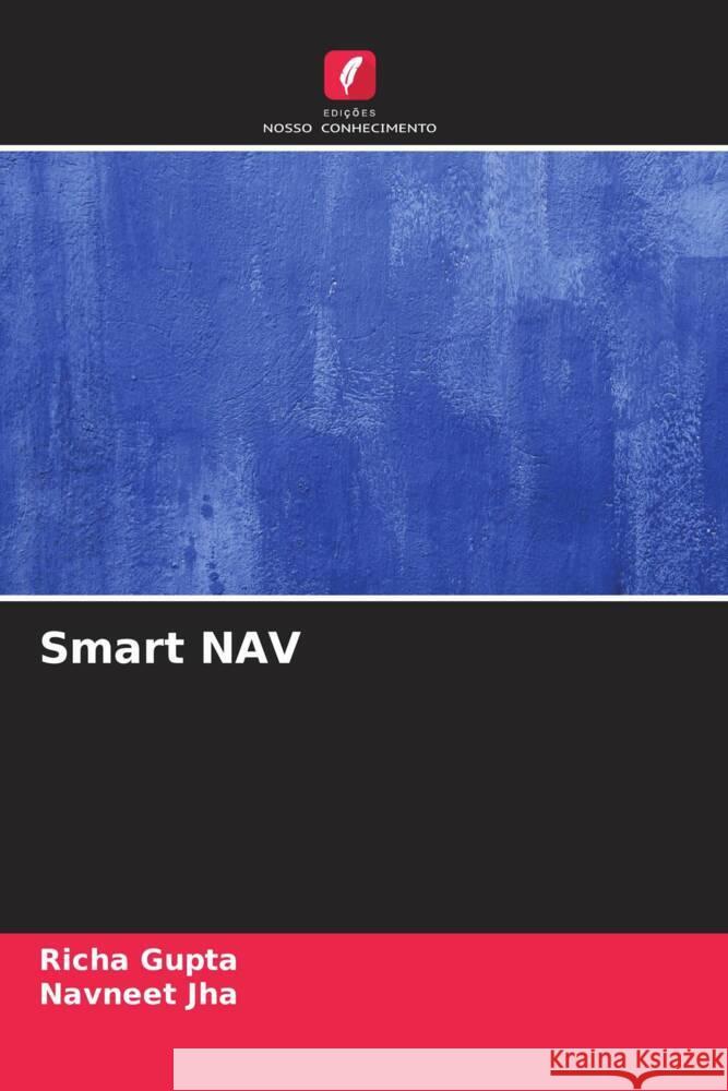 Smart NAV Richa Gupta Navneet Jha 9786206898955 Edicoes Nosso Conhecimento - książka