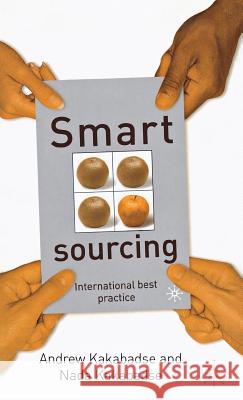 Smart Sourcing: International Best Practice Kakabadse, A. 9780333963487 Palgrave MacMillan - książka