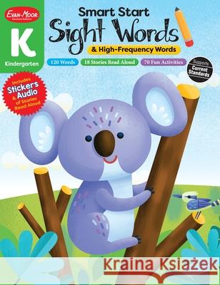 Smart Start: Sight Words & High-Frequency Words, Kindergarten Workbook Evan-Moor Corporation 9781645140870 Evan-Moor Educational Publishers - książka