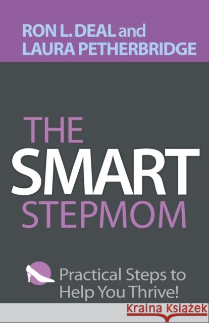 Smart Stepmom Deal, Ron L. 9780764234484 Bethany House Publishers - książka