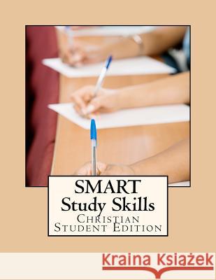 SMART Study Skills: Christian Student Edition Clifton, Catherine 9781477503065 Createspace - książka