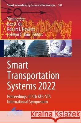 Smart Transportation Systems 2022  9789811928154 Springer Nature Singapore - książka