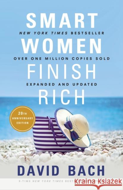 Smart Women Finish Rich David Bach 9780525573043 Crown Publishing Group, Division of Random Ho - książka