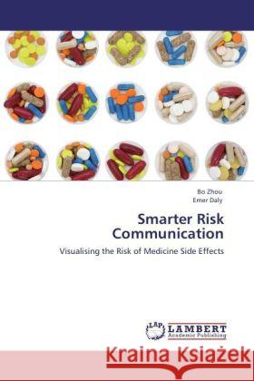 Smarter Risk Communication Zhou, Bo, Daly, Emer 9783847346975 LAP Lambert Academic Publishing - książka