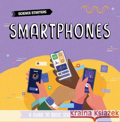 Smartphones Nancy Dickmann 9781781219980 Creative Paperbacks - książka