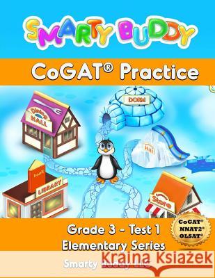 Smarty Buddy CoGAT Practice Smarty Buddy LLC 9781983691423 Createspace Independent Publishing Platform - książka