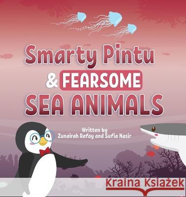 Smarty Pintu & Fearsome Sea Animals Lambkinz 9780645562484 Lambkinz - książka