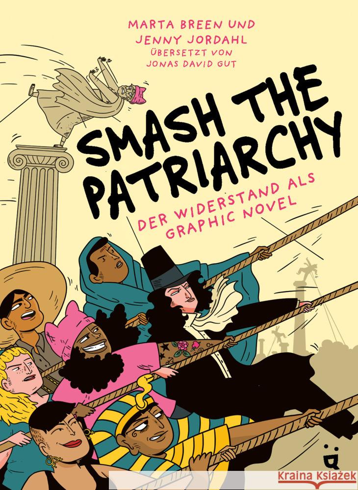 Smash the Patriarchy Breen, Marta 9783039640171 Helvetiq Buchverlag - książka