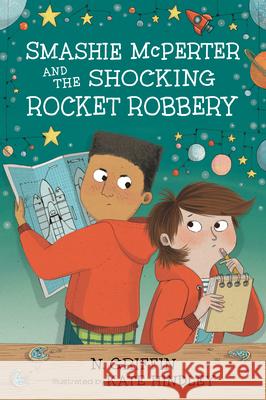 Smashie McPerter and the Shocking Rocket Robbery Griffin, N. 9780763694708 Candlewick Press (MA) - książka