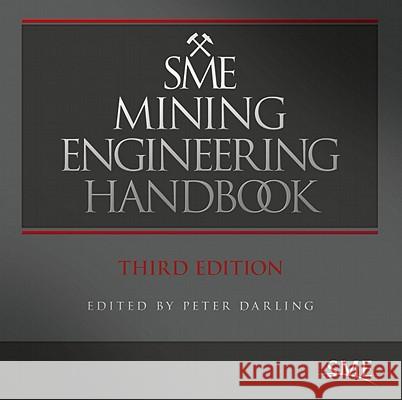 SME Mining Engineering Handbook - audiobook Peter Darling 9780873352659 Society for Mining Metallurgy & Exploration - książka