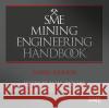 SME Mining Engineering Handbook - audiobook Peter Darling 9780873352659 Society for Mining Metallurgy & Exploration