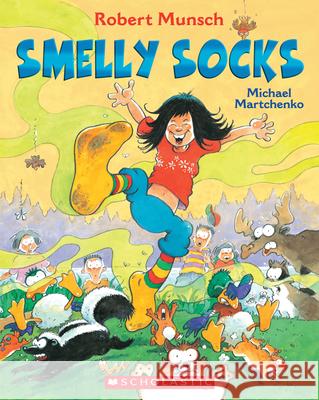 Smelly Socks Robert Munsch Michael Martchenko 9780439967075 Scholastic Canada - książka