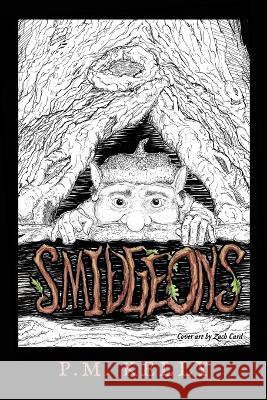 Smidgeons P M Kelly 9781958217603 Stillwater River Publications - książka