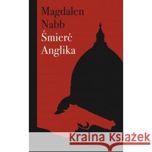 Śmierć Anglika NABB MAGDALEN 9788396088109 WYDAWNICTWO PRÓBY - książka