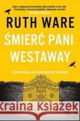 Śmierć Pani Westaway w.2 Ruth Ware 9788368217520 Czwarta Strona - książka