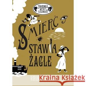 Śmierć stawia żagle T.10 Zbrodnia niezbyt.. STEVENS ROBIN 9788381414418 DWUKROPEK - książka