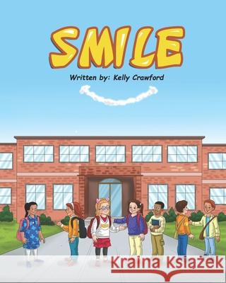 Smile Kelly Crawford 9781736554616 Cevens Press - książka