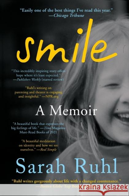 Smile: A Memoir Sarah Ruhl 9781982150952 Scribner / Marysue Rucci Books - książka