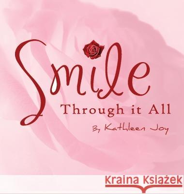 Smile Through It All Kathleen Joy 9781958091296 Media Reviews - książka