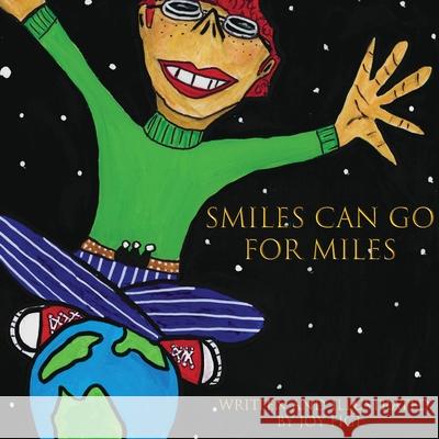 Smiles Can Go For Miles Joy Figl Joy Figl Lucy Tarin 9780645750881 Joy Figl - książka