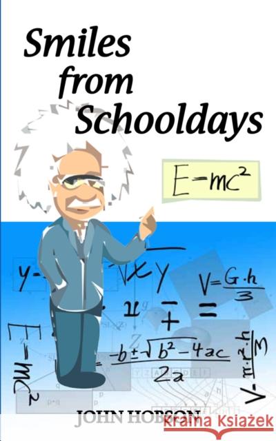 Smiles from Schooldays John Hobson 9781912026166 Melrose Books - książka