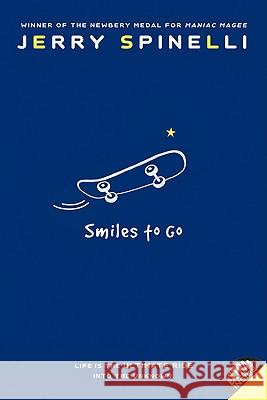 Smiles to Go Jerry Spinelli 9780064471978 HarperCollins - książka
