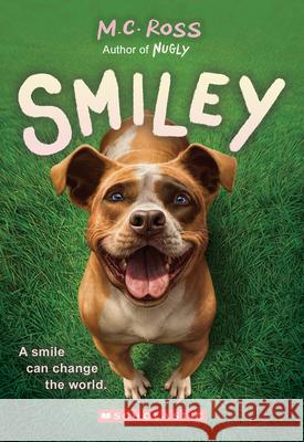 Smiley M. C. Ross 9781546141716 Scholastic Inc. - książka