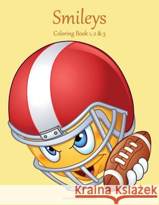 Smileys Coloring Book 1, 2 & 3 Nick Snels 9781979582223 Createspace Independent Publishing Platform - książka