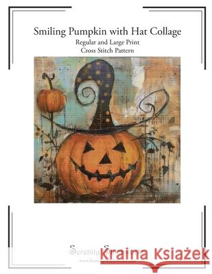 Smiling Pumpkin with Hat Collage Cross Stitch Pattern: Regular and Large Print Chart Carmen Wolf, Serenity Stitchworks 9798333499493 Independently Published - książka
