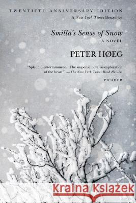 Smilla's Sense of Snow Peter H Tiina Nunnally 9781250002556 Picador USA - książka