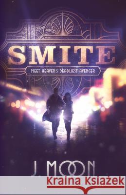 Smite J. Moon 9781732081345 R. R. Bowker - książka