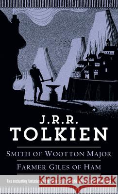 Smith of Wootton Major & Farmer Giles of Ham J. R. R. Tolkien 9780345336064 Del Rey Books - książka