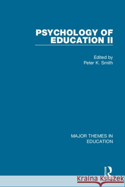 Smith: Psychology of Education II (4-Vol. Set) Peter K. Smith 9781138669512 Routledge - książka