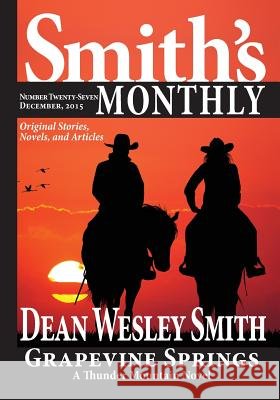 Smith's Monthly #27 Dean Wesley Smith 9781561466702 Wmg Publishing - książka