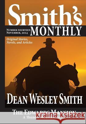 Smith's Monthly #14 Dean Wesley Smith 9781561466573 Wmg Publishing - książka