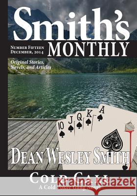 Smith's Monthly #15 Dean Wesley Smith 9781561466580 Wmg Publishing - książka