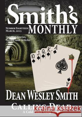 Smith's Monthly #18 Dean Wesley Smith 9781561466610 Wmg Publishing - książka