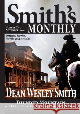 Smith's Monthly #2 Dean Wesley Smith 9780615915449 Wmg Publishing - książka
