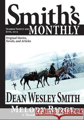 Smith's Monthly #21 Dean Wesley Smith 9781561466641 Wmg Publishing - książka