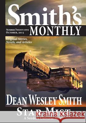 Smith's Monthly #25 Dean Wesley Smith 9781561466689 Wmg Publishing - książka