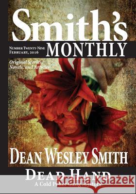 Smith's Monthly #29 Dean Wesley Smith 9781561466726 Wmg Publishing - książka