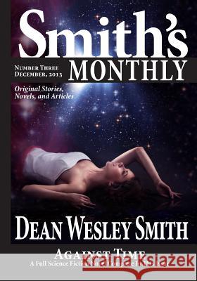 Smith's Monthly #3 Dean Wesley Smith 9780615934266 Wmg Publishing - książka