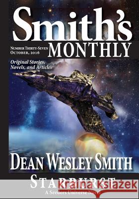 Smith's Monthly #37 Dean Wesley Smith 9781561466801 Wmg Publishing - książka