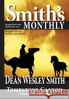 Smith's Monthly #41 Dean Wesley Smith 9781561466849 Wmg Publishing - książka