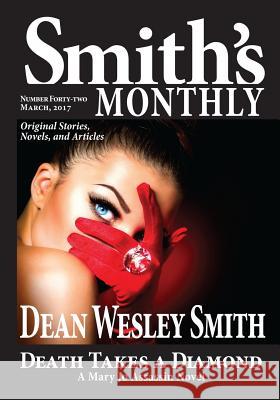 Smith's Monthly #42 Dean Wesley Smith 9781561466856 Wmg Publishing - książka