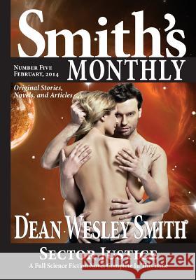 Smith's Monthly #5 Dean Wesley Smith 9780615974910 Wmg Publishing - książka